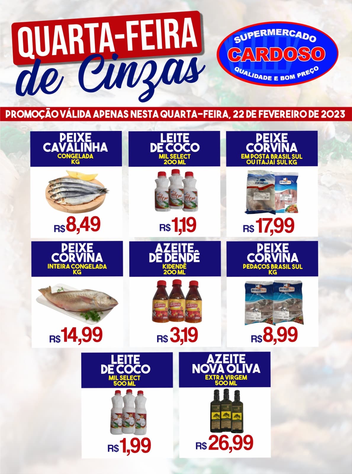 Promoção Quarta-feira de Cinza no Supermercado Cardoso