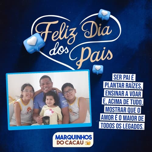 Mensagem do Dia dos Pais | Marquinhos do cacau