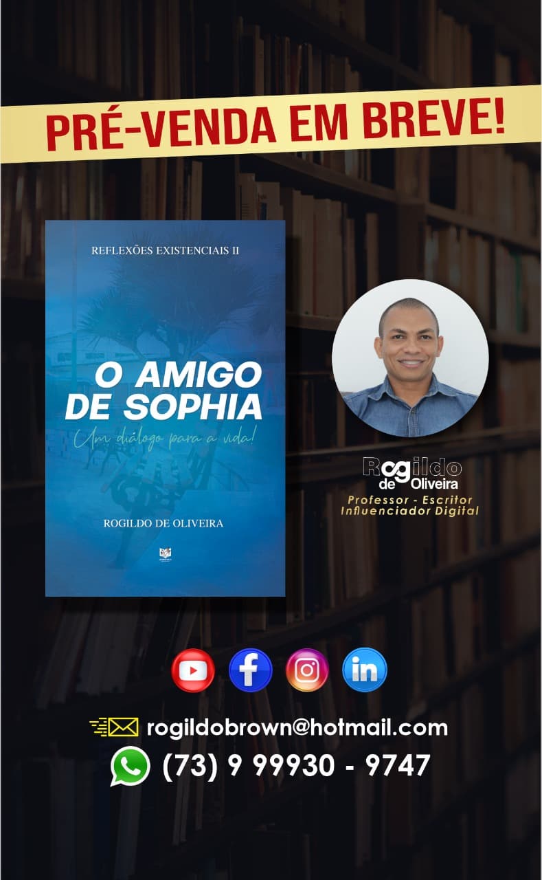 Pré-venda em breve! | O AMIGO DE SOPHIA - Um diálogo para a vida! | Rogildo de Oliveira