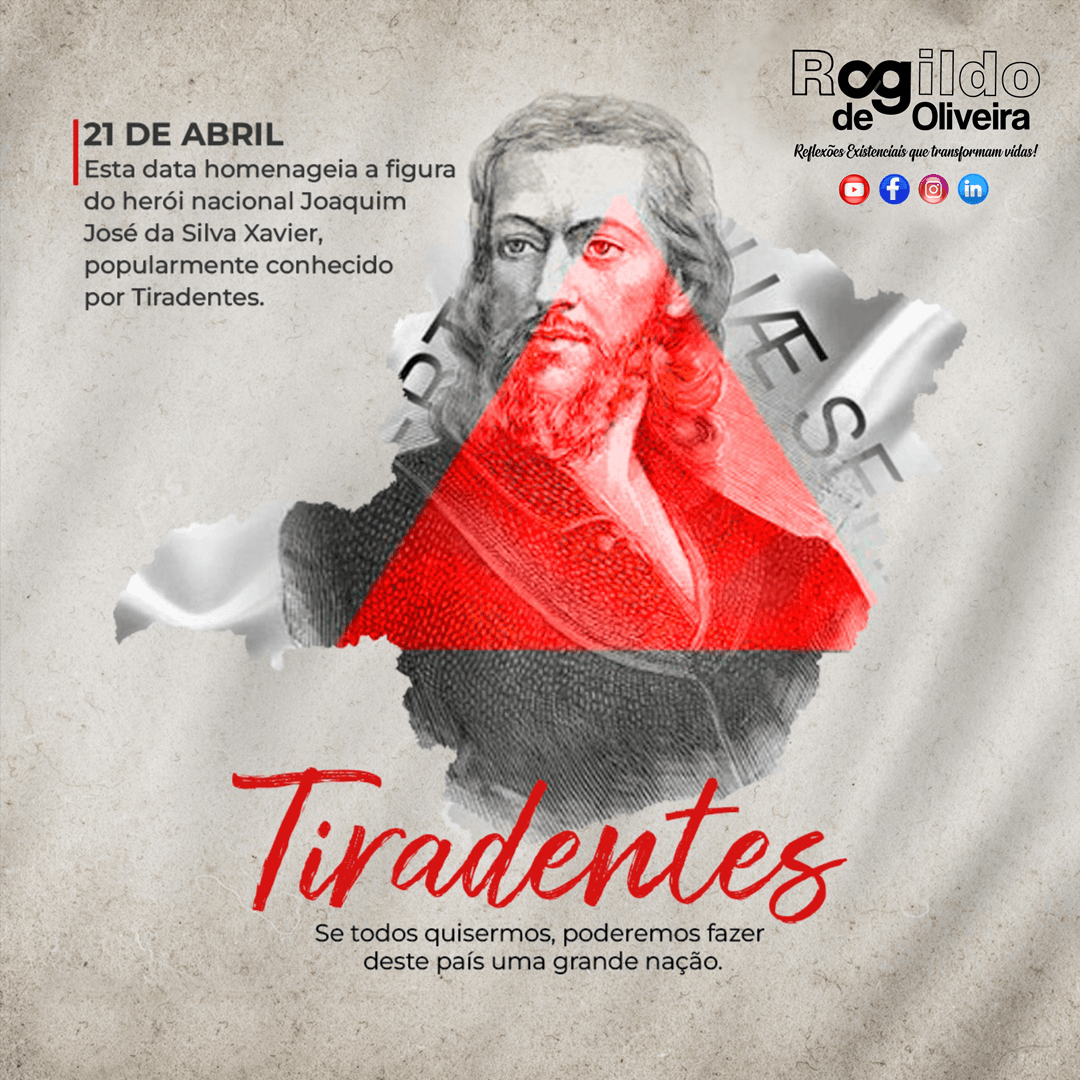 Quem foi Tiradentes e por que 21 de abril é feriado no Brasil inteiro?