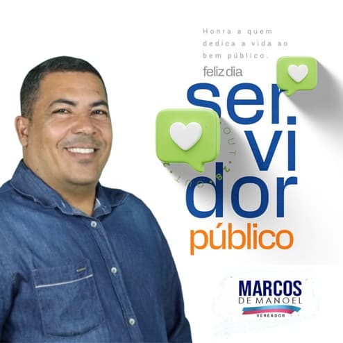Homenagem ao Dia do Servidor Público | Vereador Marcos de Manoel