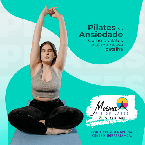 Moema FisioPilates: Uma abordagem natural no combate à ansiedade