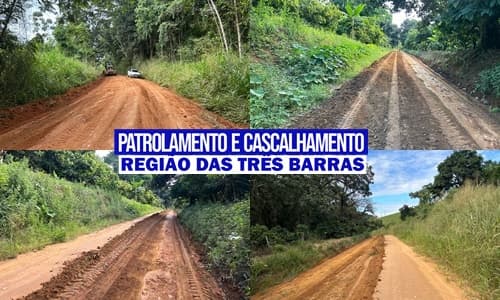 Ibirataia: Prefeitura realiza patrolamento e cascalhamento na Região das Três Barras