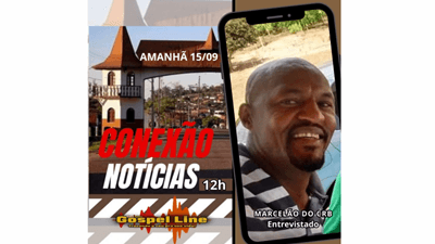 Ibirataia: Marcelão do Centro de Recuperação Betânia dará uma entrevista exclusiva na Rádio Gospel Line nesta quinta-feira, 15