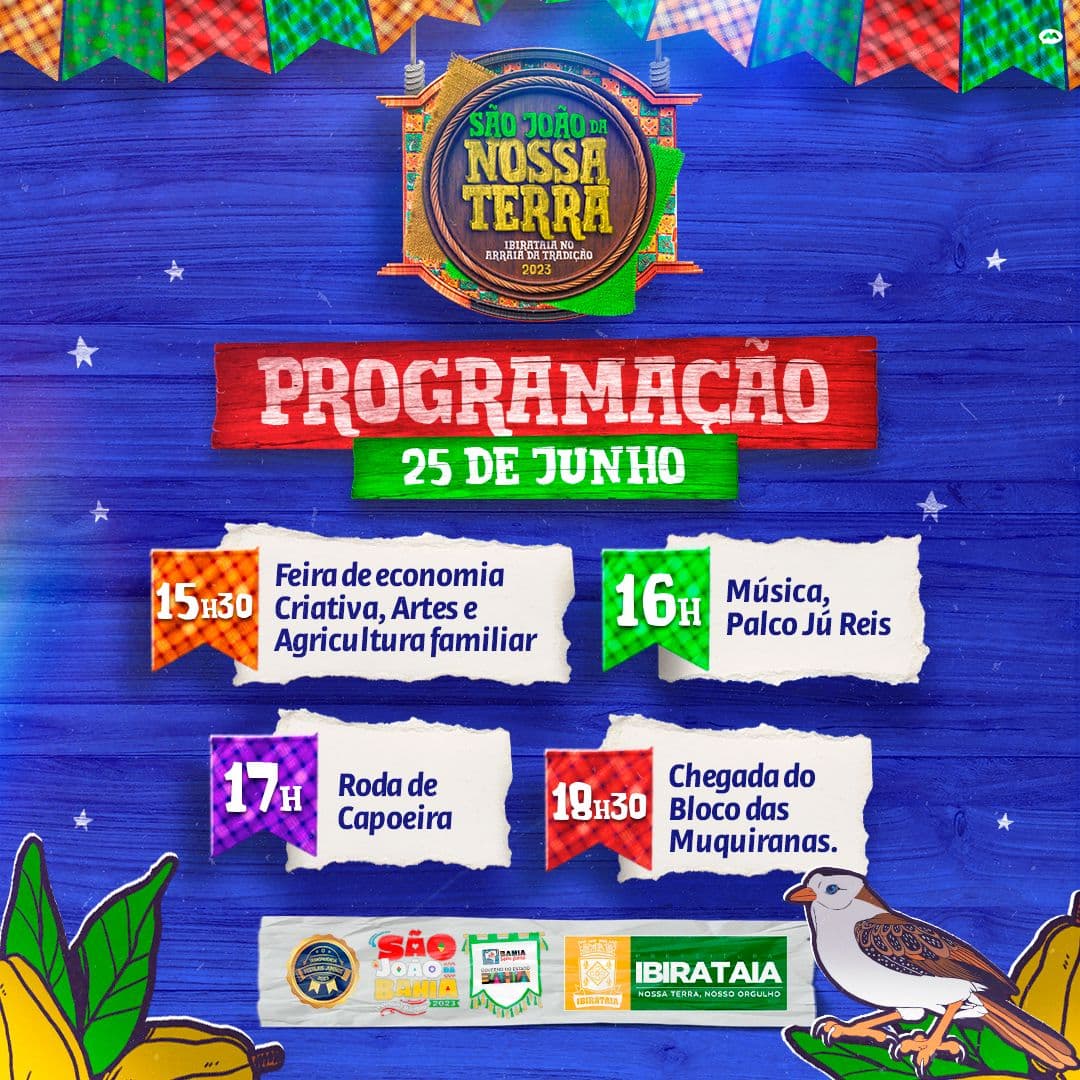 Confira a programação do último dia do São João de Ibirataia