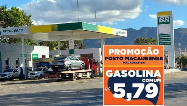 Gasolina em Macaúbas está sendo vendida por 5,79