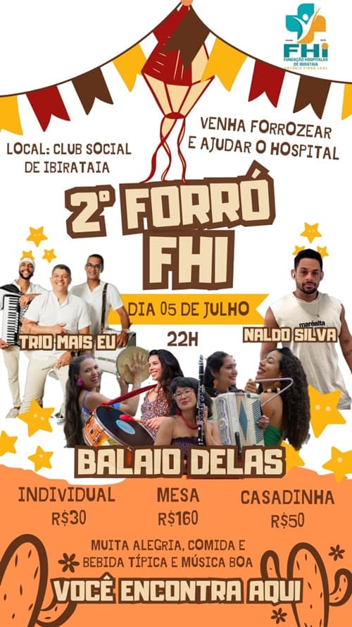Ibirataia: 2º Forró FHI promete acontecerá no próximo sábado, 05