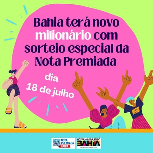 Nota Premiada vai Ssortear R$ 1 Milhão na Bahia em 18 de Julho