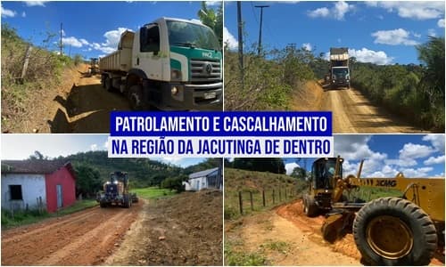 Ibirataia: Prefeitura realiza patrolamento e cascalhamento na Região da Jacutinga de dentro; confira