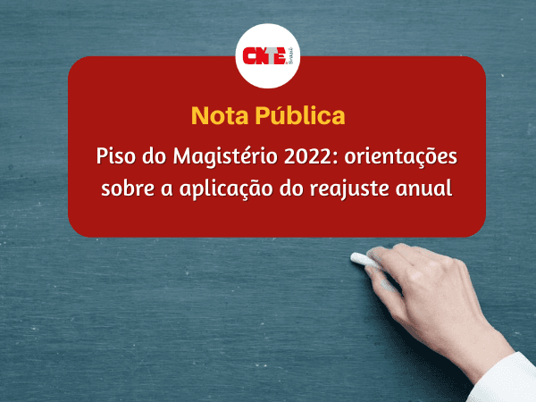 Piso do Magistério 2022: orientações sobre a aplicação do reajuste anual