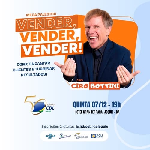 Mega Palestra com Ciro Bottini em Jequié, vender, vender, vender!