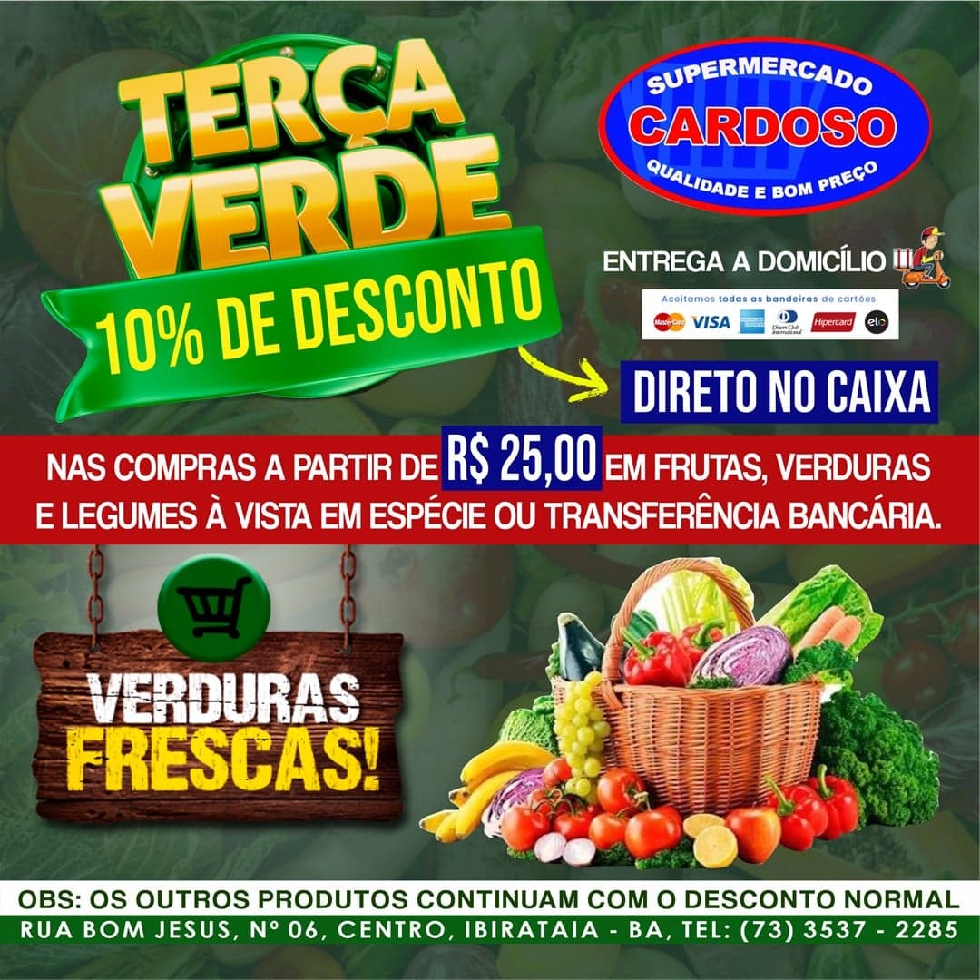 TERÇA-FEIRA VERDE NO SUPERMERCADO CARDOSO.