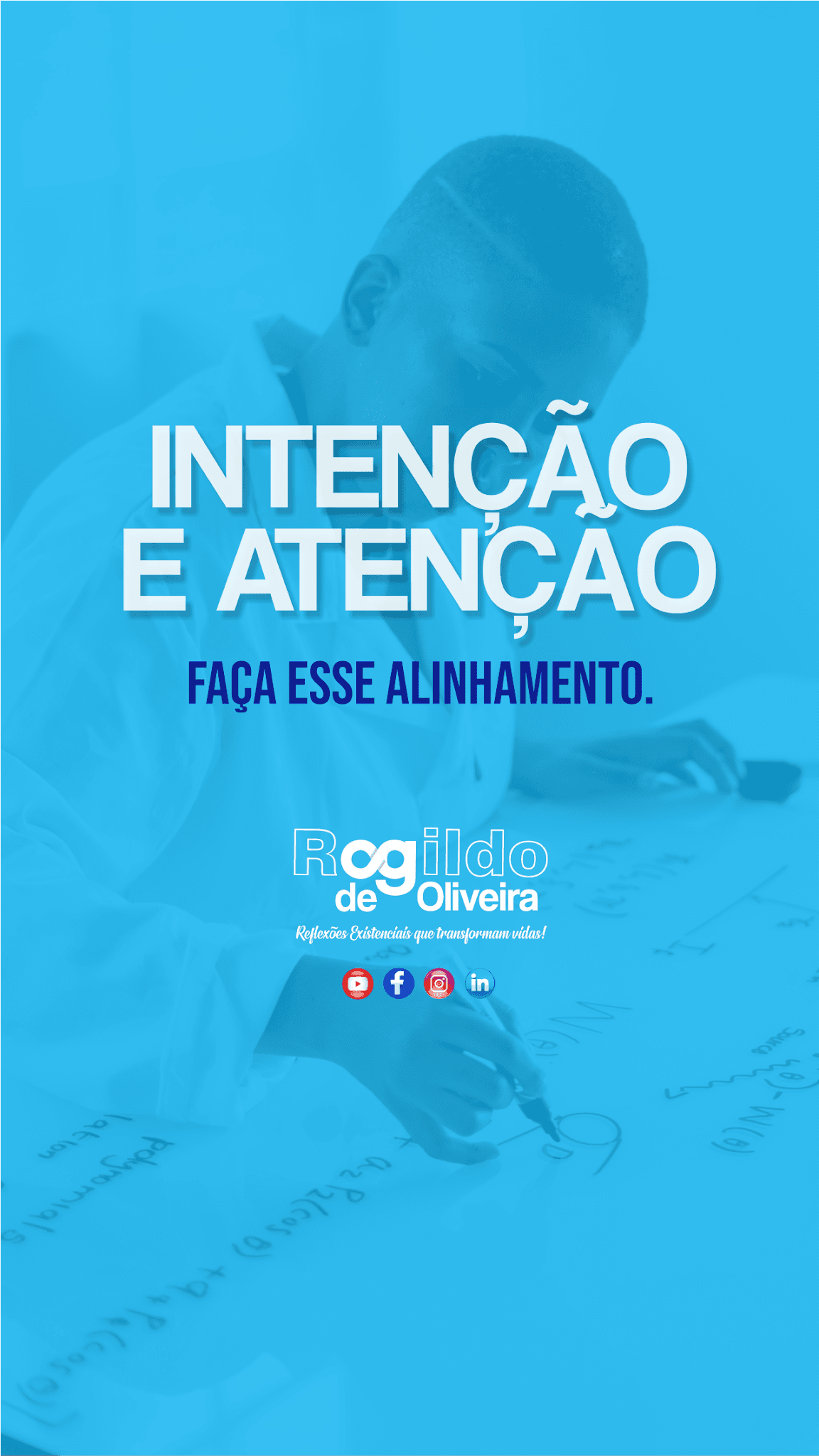 ALINHE SUA INTENÇÃO E ATENÇÃO