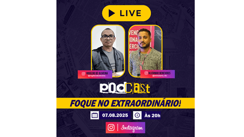 🎙️ LIVE 003 – PODCAST: FOQUE NO EXTRAORDINÁRIO!