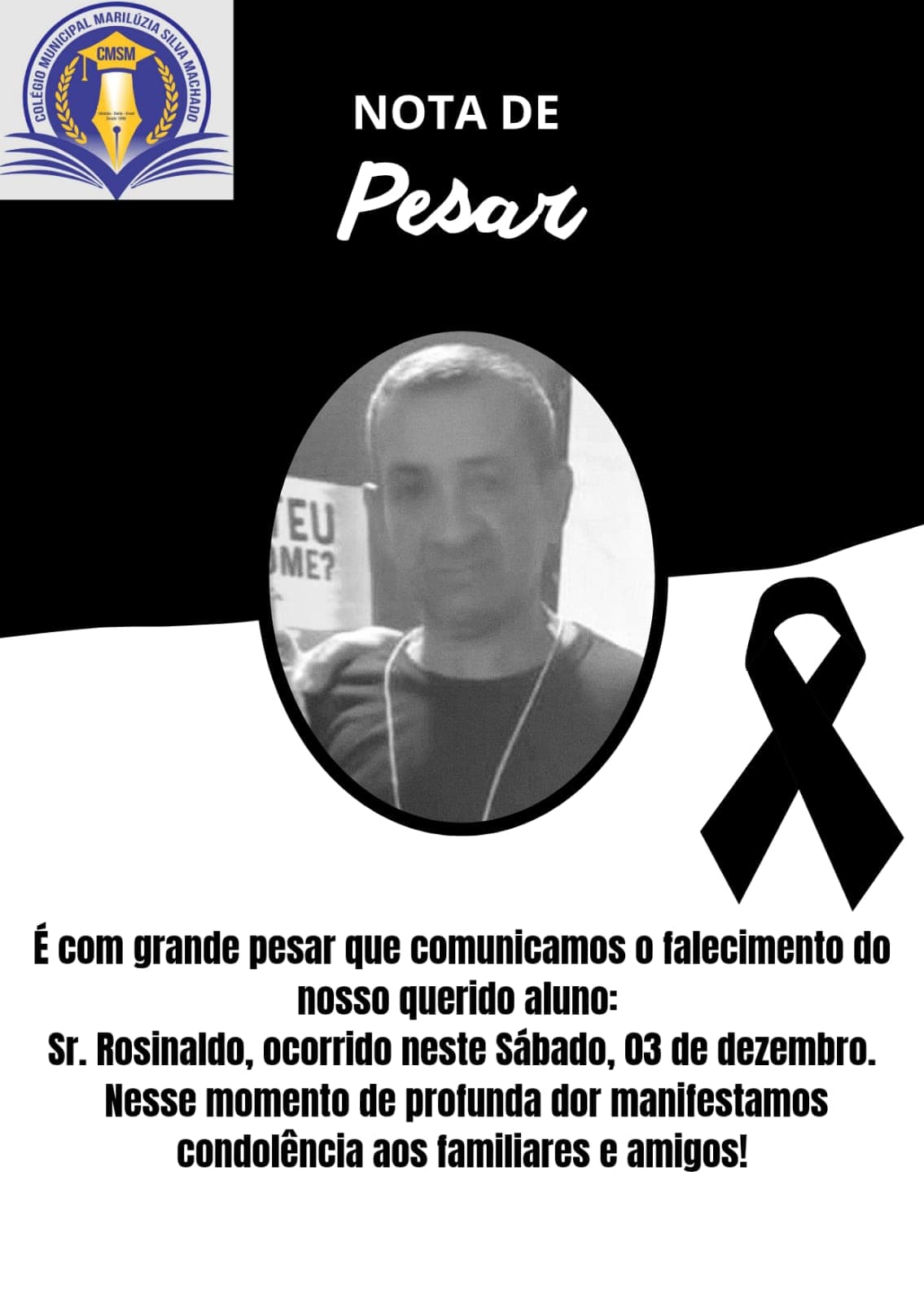 Nota de Pesas pelo falecimento de Rosinaldo, aluno do Colégio Municipal Marilúzia Silva Machado