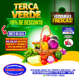 TERÇA-FEIRA VERDE É NO SUPERMERCADO CARDOSO