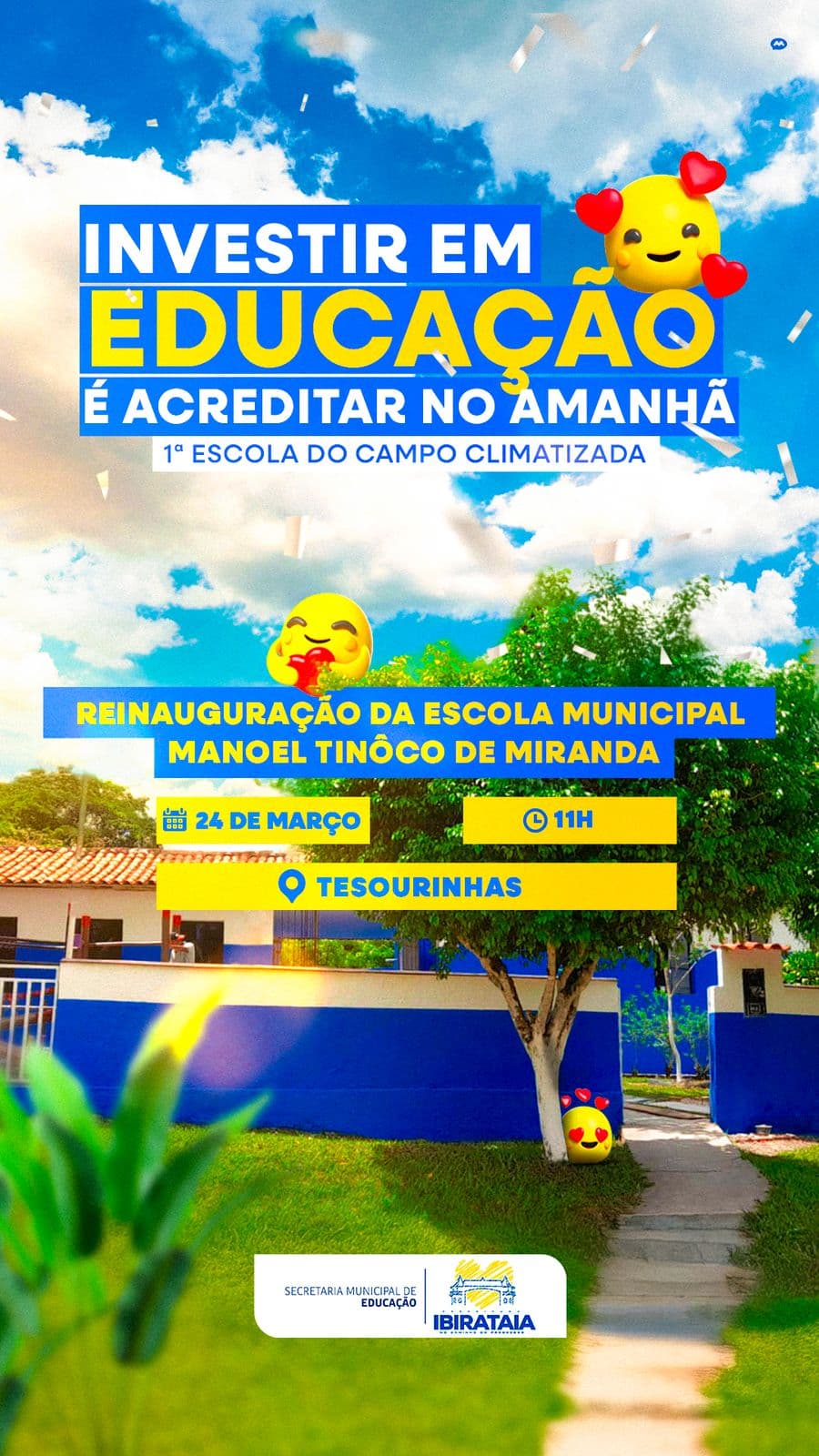 Ibirataia: Prefeitura reinaugura nesta segunda-feira, 24, a Escola M. Manoel Tinôco de Miranda em Tesourinhas