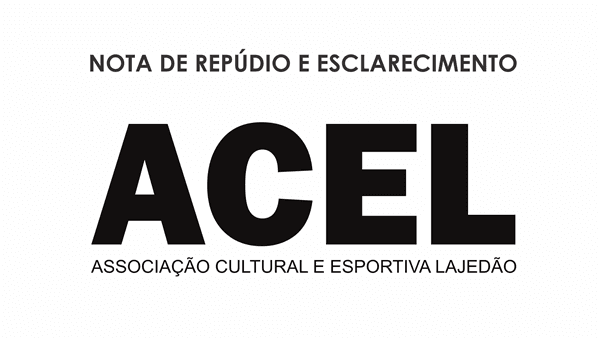 IBIRATAIA: NOTA DE REPÚDIO E ESCLARECIMENTO | ASSOCIAÇÃO CULTURAL E ESPORTIVA LAJEDÃO