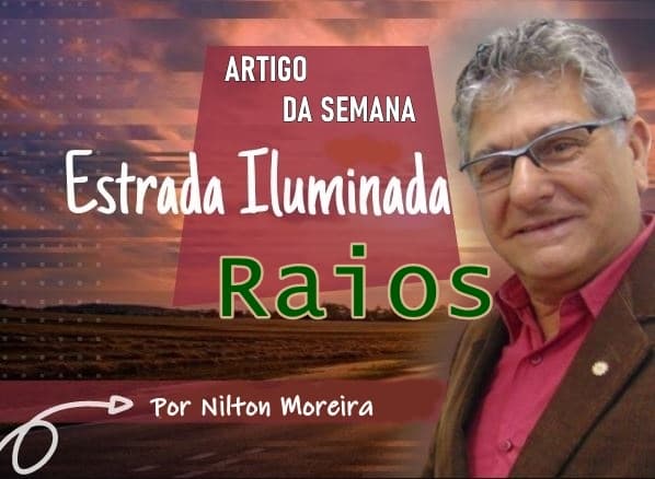 Estrada Iluminada | Raios: Como nos cuidarmos.
