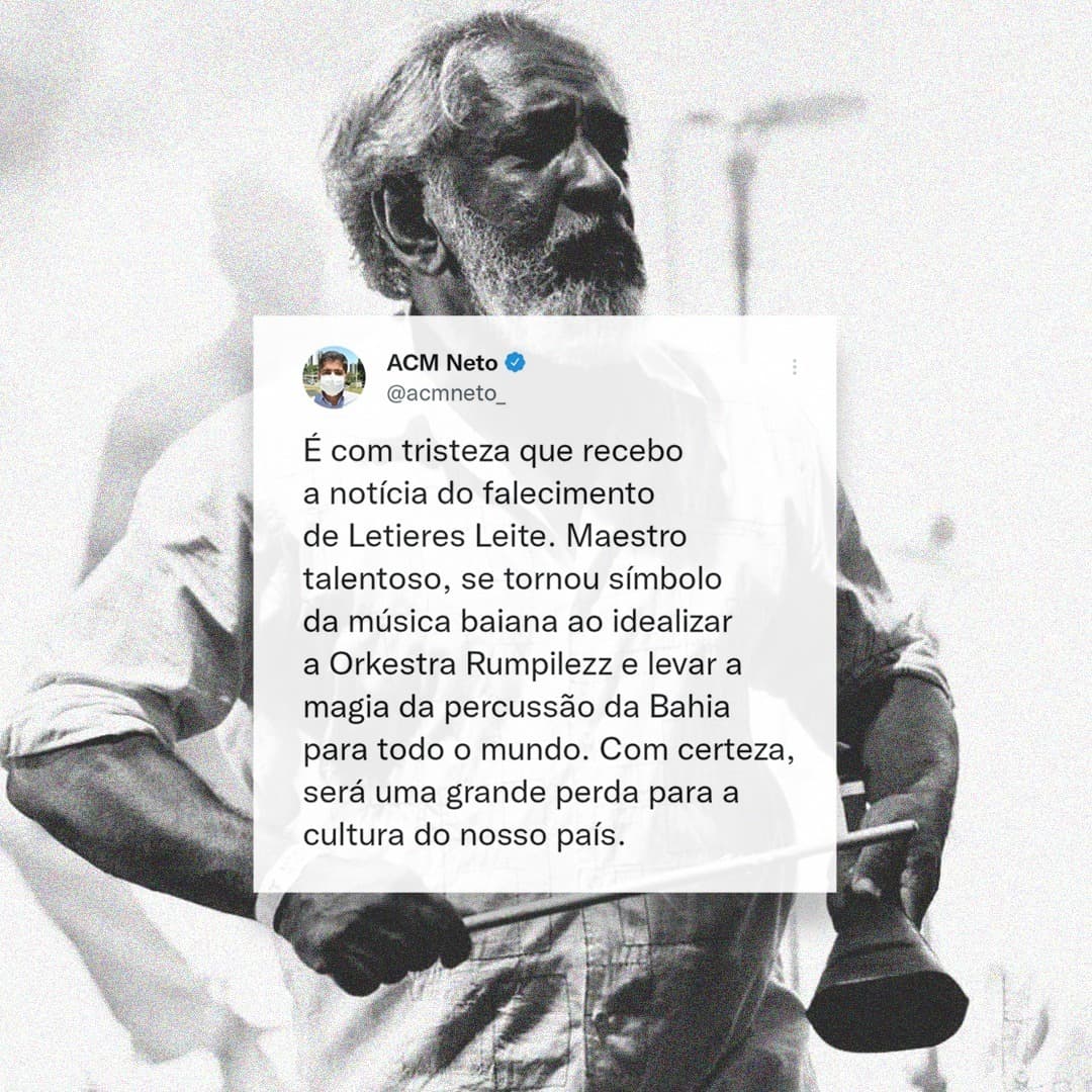 ACM Neto lamenta morte de Letieres Leite