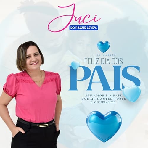 Mensagem do Dia dos Pais | Juci do Pague Leve's