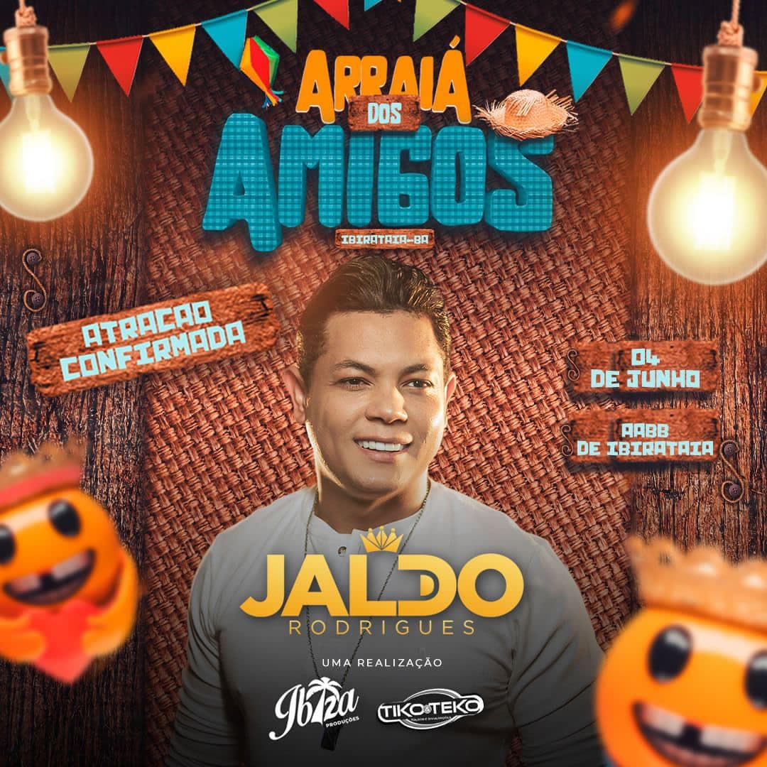 Jaldo Rodrigues é a segunda atração confirmada do Forró dos amigos em Ibirataia