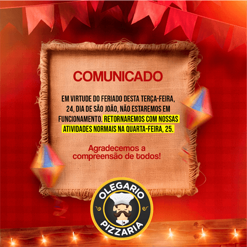 📣 COMUNICADO IMPORTANTE | OLEGÁRIO PIZZARIA