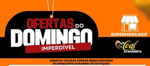 Confira as promoções deste domingo, 28, no Supermercado Coal: confira