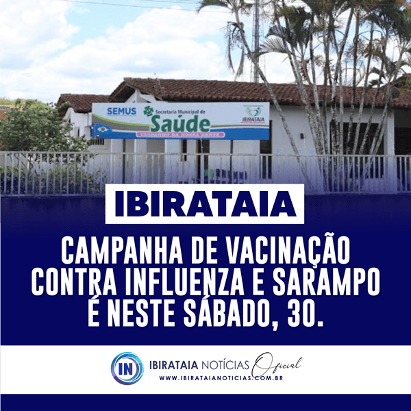 Campanha de Vacinação contra a Influenza e Sarampo: 30 de abril é o Dia “D”