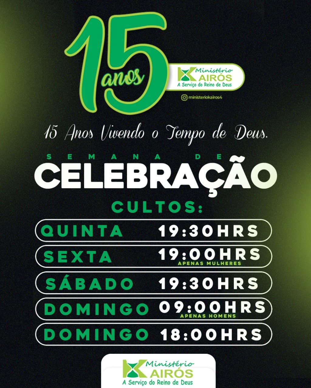 15 ANOS DO MINISTÉRIO KAIRÓS EM IBIRATAIA