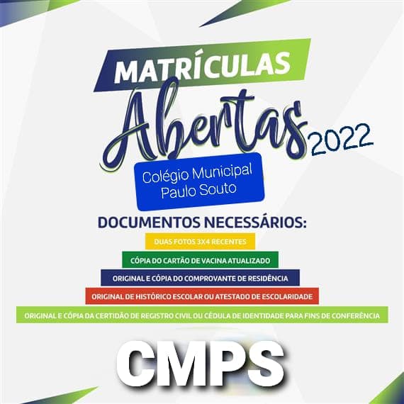 As matrículas do Colégio Municipal Paulo Souto estão abertas!