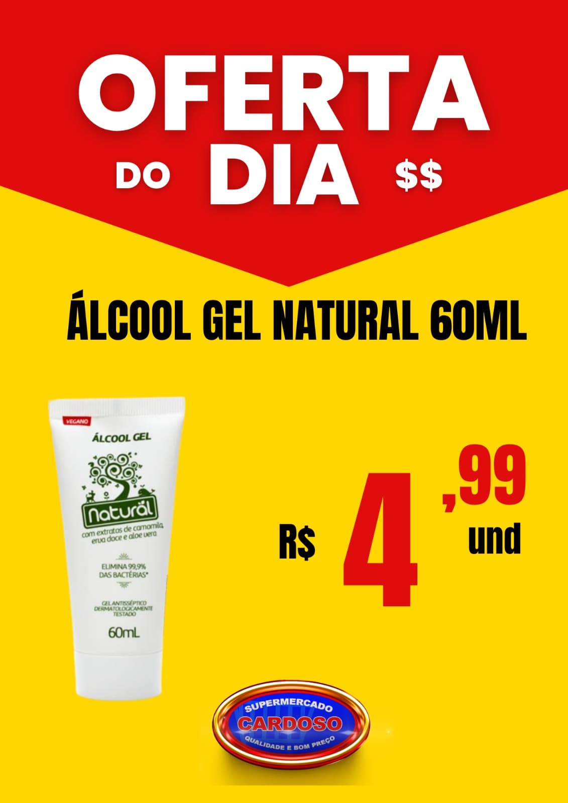 OFERTA DO DIA | Álcool Gel Natural 60 ml - R$ 4,99 | SUPERMERCADO CARDOSO