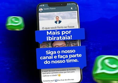Ibirataia: Participe da pré-candidatura a prefeito de Sandro Futuca pelo WhatsApp!