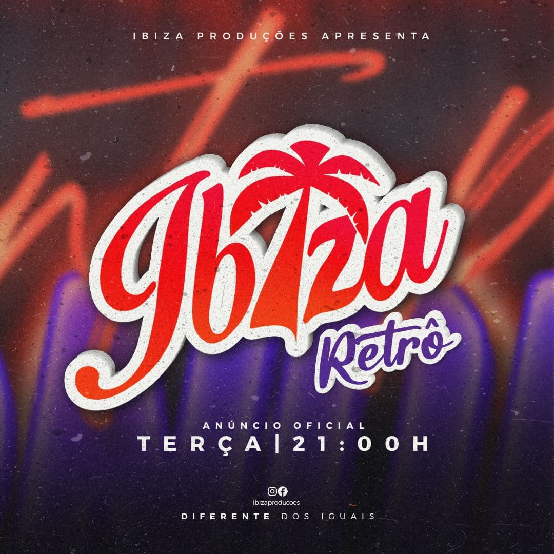 Anuncio oficial do Ibiza Retrô amanhã as 21h