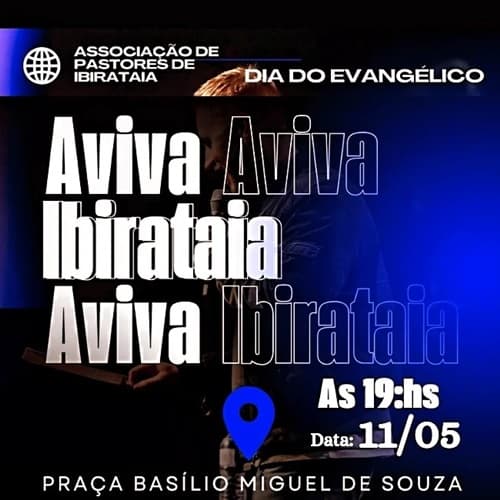 Celebração do Dia do Evangélico em Ibirataia: Venha Louvar e Adorar!