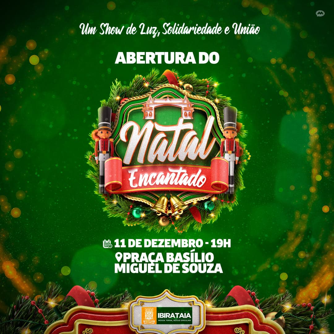 Hoje acontece a abertura do Natal Encantado de Ibirataia; assista o vídeo e confira como ficou a ornamentação