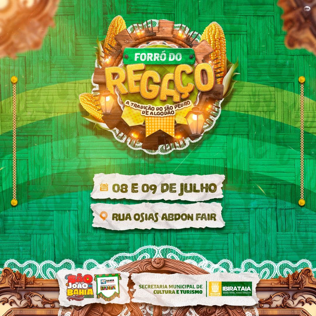 Prefeitura de Ibirataia confirma Forró do Regaço no Distrito de Algodão dias 08 e 09 de julho de 2023