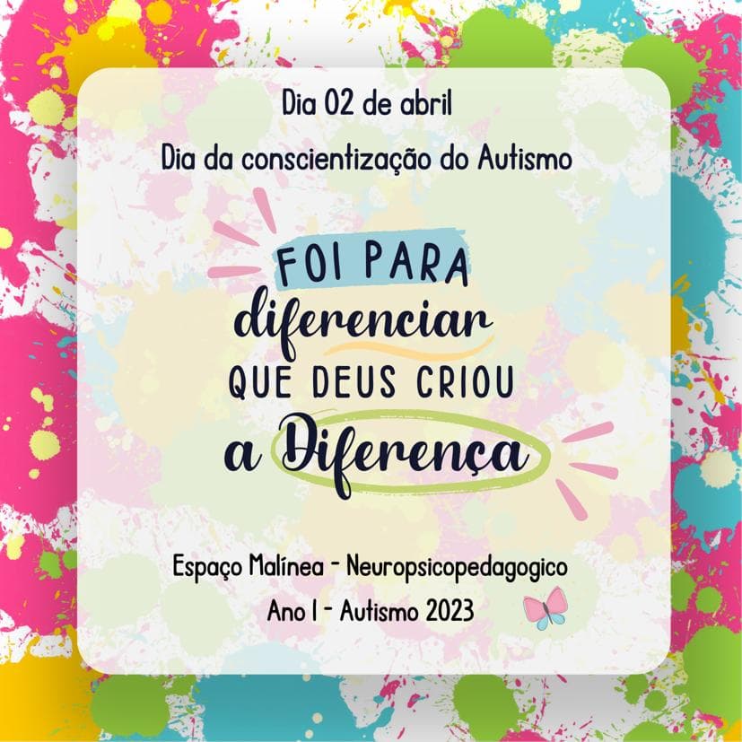 02 de abril | Dia da conscientização do Autismo