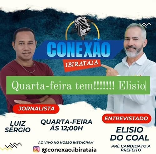 Elisio do Coal concede entrevista ao Radialista Luiz Sérgio nesta quarta-feira a partir das 12h