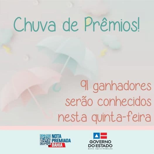 Nesta quinta-feira (21), serão conhecidos os 91 ganhadores da Nota Premiada Bahia