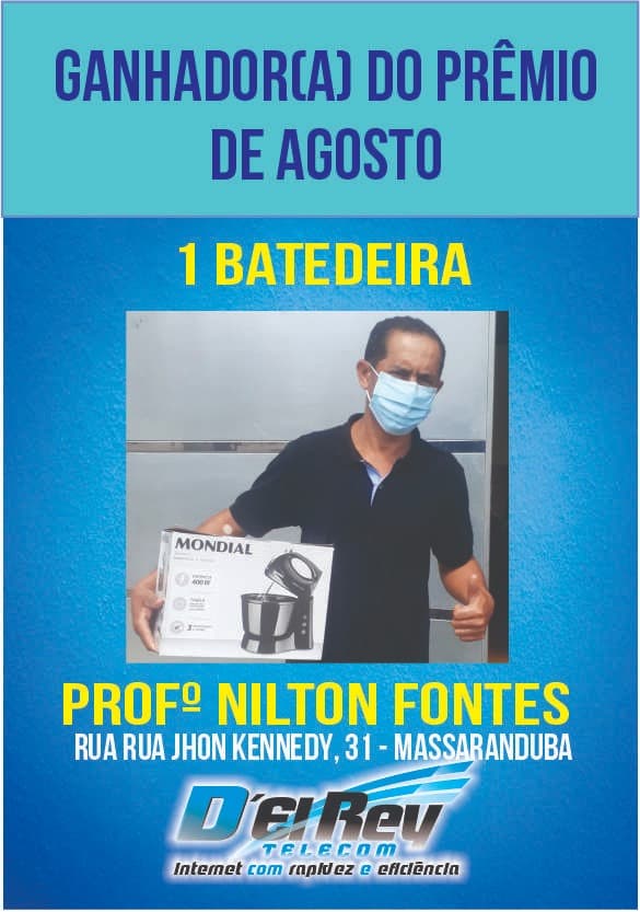 Ganhador do Mês de Agosto | D'el Rey Telecom