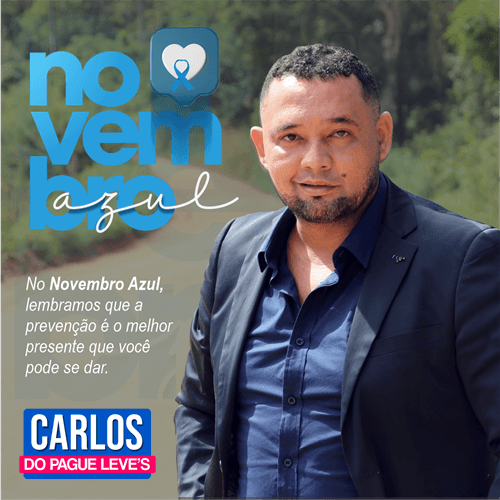 Mensagem de Carlos do Pague Leve's | Novembro Azul