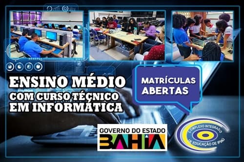 Ensino Médio com Curso Técnico em Informática: matrículas abertas