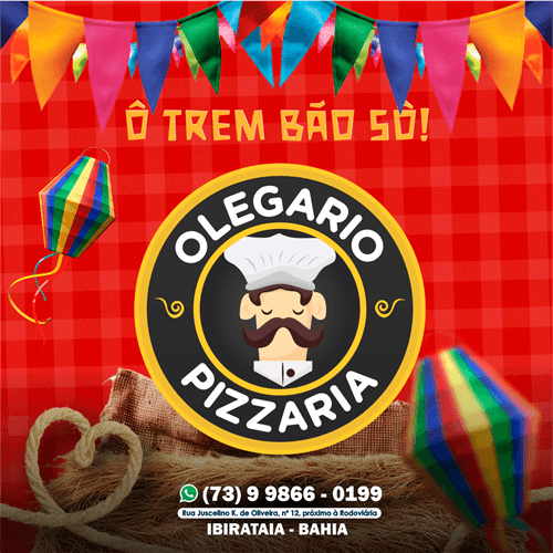 São João de Ibirataia tá pegando fogo… e a pizza também! Pede logo a sua na Pizzaria Olegário!