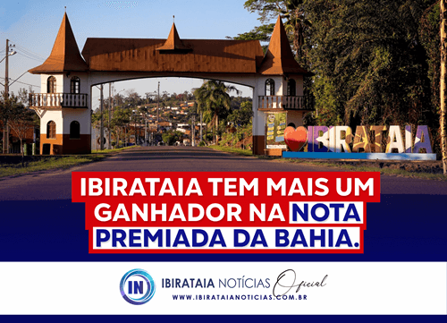 Ibirataia tem mais um contemplado na Nota Premiada da Bahia
