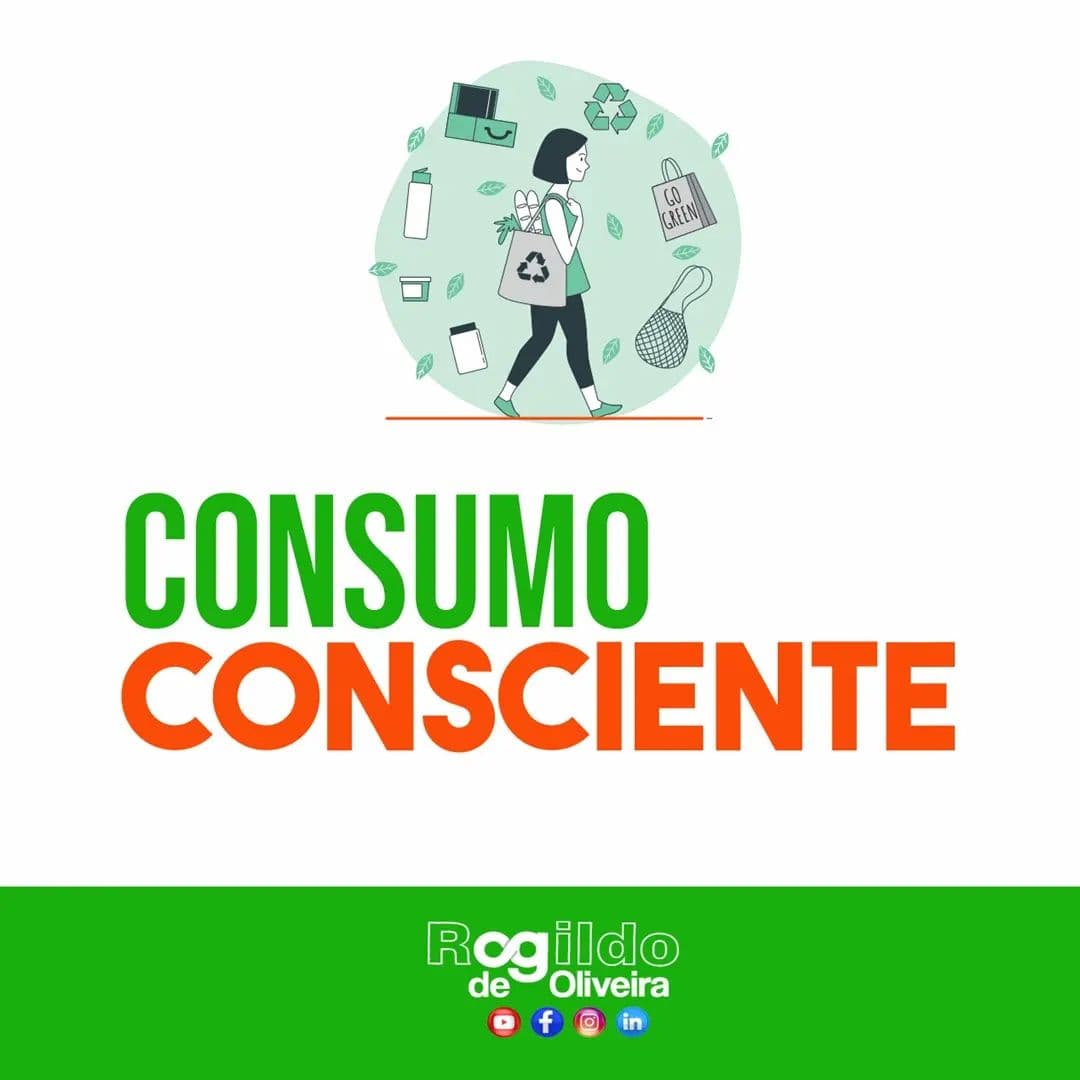 CONSUMO CONSCIENTE!